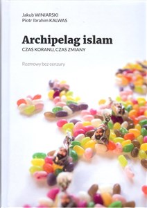 Archipelag islam Czss Koranu, czas zmiany