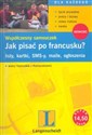 Jak pisać po francusku? listy, kartki, SMS-y, maile, ogłoszenia