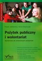 Pożytek publiczny i wolontariat Komentarz do zmienionych przepisów - Paweł Jaśkiewicz, Anna Olejniczak