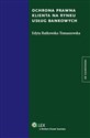 Ochrona prawna klienta na rynku usług bankowych - Edyta Rutkowska-Tomaszewska