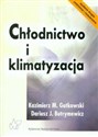 Chłodnictwo i klimatyzacja - Kazimierz M. Gutkowski, Dariusz J. Butrymowicz