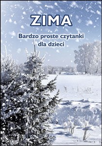 Zima Bardzo proste czytanki dla dzieci