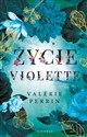 Życie Violette - Valerie Perrin