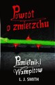 Pamiętniki wampirów Powrót o zmierzchu