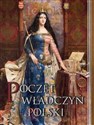 Poczet władczyń Polski Limitowana wersja ze złoceniami.