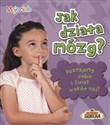 Jak działa mózg Poznajemy siebie i świat wokół nas! - Sally Hewitt