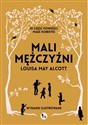 Mali mężczyźni Mali mężczyźni - Louisa May Alcott