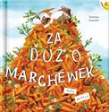 Za dużo marchewek