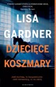 Dziecięce koszmary Cykl z detektyw D.D. Warren. Tom 4 - Lisa Gardner