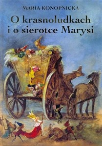 O krasnoludkach i o sierotce Marysi - Księgarnia Niemcy (DE)