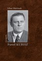 Paweł Kubisz. Monografie 