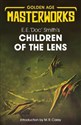 Children of the Lens - Smiths E. E. 'Doc'