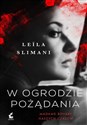 W ogrodzie pożądania - Leila Slimani