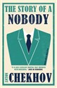 Story of a Nobody - Anton Chekhov