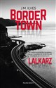 Bordertown Lalkarz