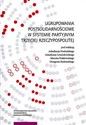 Ugrupowania postsolidarnościowe w systemie partyjnym Trzeciej Rzeczypospolitej 