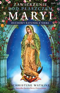 Zawierzenie pod płaszczem Maryi Duchowy ratunek z nieba - Księgarnia Niemcy (DE)