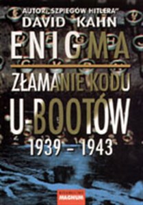 Enigma Złamanie kodu U-Bootów 1939-1943