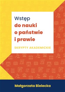 Wstęp do nauki o państwie i prawie Skrypty akademickie