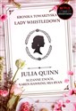 Kronika towarzyska lady Whistledown - Julia Quinn, Suzanne Enoch, Karen Hawkins, Mia Ryan