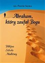 Abraham, który zaufał Bogu 