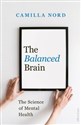 The Balanced Brain - Camilla Nord