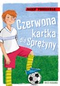 Czerwona kartka dla Sprężyny - Jacek Podsiadło