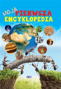 Moja pierwsza encyklopedia