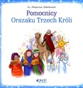 Pomocnicy orszaku Trzech Króli