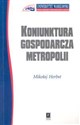 Koniunktura gospodarcza metropolii