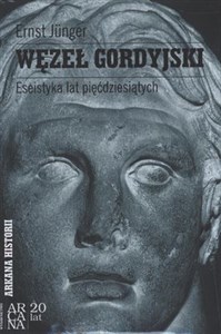Węzeł gordyjski Eseistyka lat pięćdziesiątych - Księgarnia Niemcy (DE)