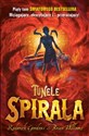 Tunele Spirala - Roderick Gordon, Brian Williams