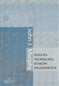 Analiza techniczna rynków finansowych - John J. Murphy