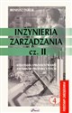 Inżynieria zarządzania Część 2 Strategia i projektowanie systemów produkcyjnych - Ireneusz Durlik