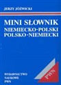 Mini słownik niemiecko-polski, polsko-niemiecki - Jerzy Jóźwicki
