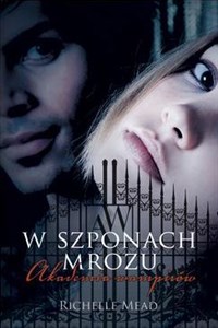Akademia wampirów 2 W szponach mrozu - Księgarnia Niemcy (DE)