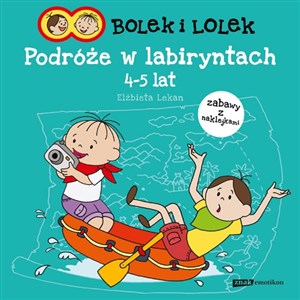 Bolek i Lolek Podróże w labiryntach 4-5 lat zabawy z naklejkami