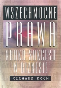 Wszechmocne prawa Nauka sukcesu w biznesie