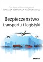 Bezpieczeństwo transportu i logistyki