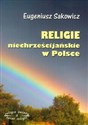 Religie niechrześcijańskie w Polsce - Eugeniusz Sakowicz