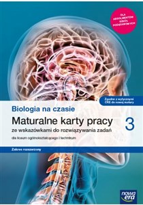 Biologia na czasie 3 Maturalne karty pracy Zakres rozszerzony Szkoła ponadpodstawowa