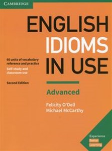 English Idioms in Use Advanced Self-study and classroom use - Księgarnia UK