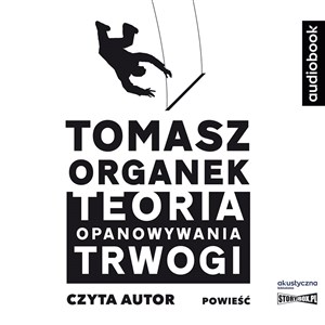 [Audiobook] CD MP3 Teoria opanowywania trwogi - Księgarnia UK