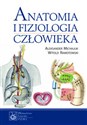 Anatomia i fizjologia człowieka - Aleksander Michajlik, Witold Ramotowski