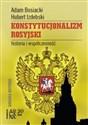 Konstytucjonalizm rosyjski historia i współczesność