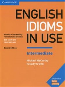 English Idioms in Use Intermediate Self-study and classroom use