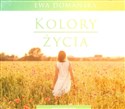 [Audiobook] Kolory życia. Audiobook - Ewa Domańska