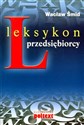 Leksykon przedsiębiorcy - Wacław Śmid