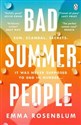 Bad Summer People - Emma Rosenblum