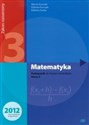 Matematyka 3 Podręcznik Zakres rozszerzony Szkoła ponadgimnazjalna - Marcin Kurczab, Elżbieta Kurczab, Elżbieta Świda